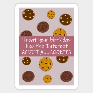 Accept all the cookies Sticker